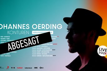 ABGESAGT: Johannes Oerding - Konturen Live 2022